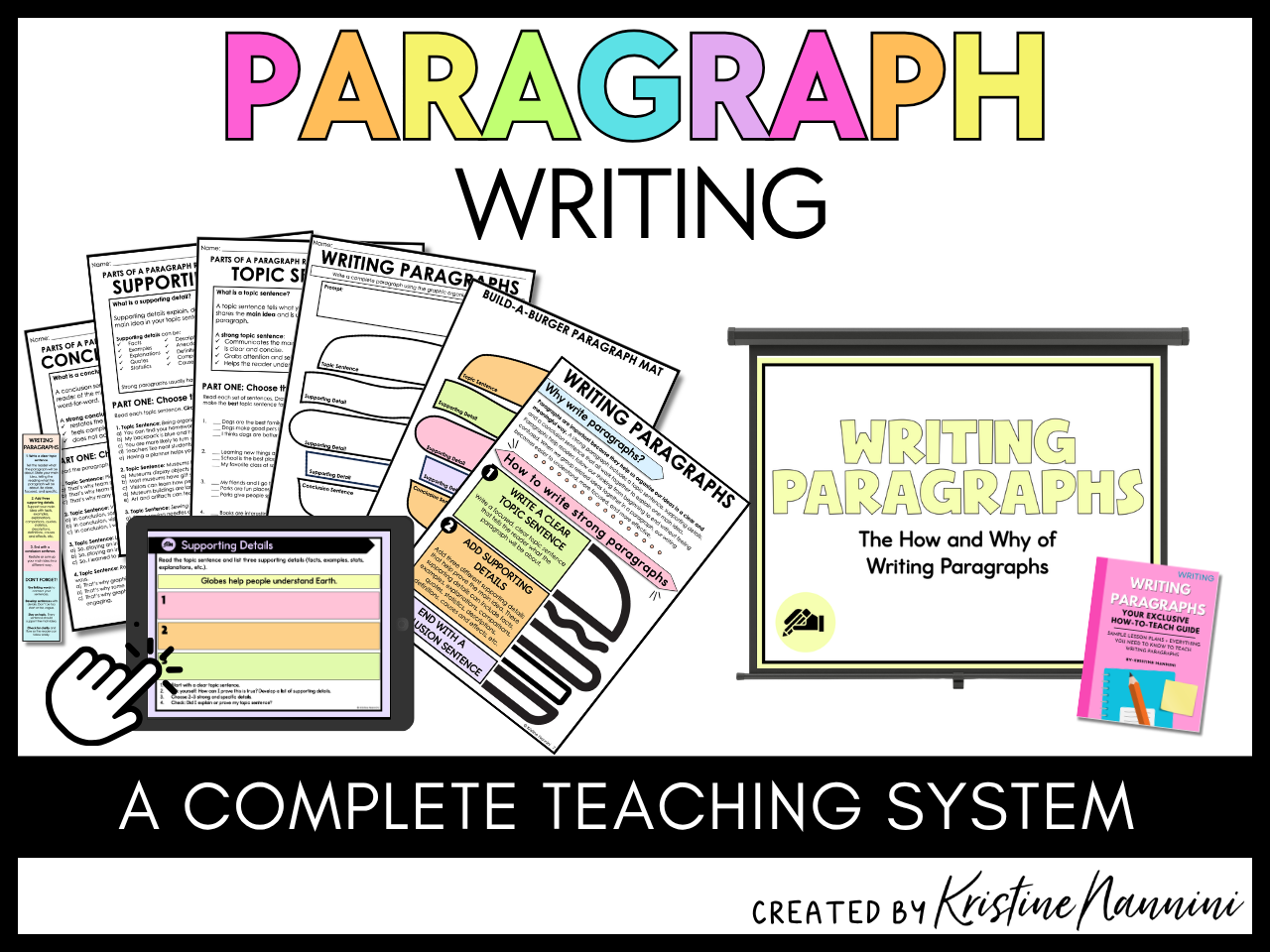 Paragraph Writing  Teaching Lesson Slides, Student Practice Slides, and Printable Practice Activities including Anchor Charts, Task Cards, Bookmarks, Cut and Paste Activities, Writing Activities, and How-to-Teach Guide
